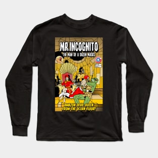 MR. INCOGNITO MEETS THE AMAZON DEVIL QUEEN Long Sleeve T-Shirt